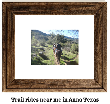 trail rides near me in Anna, Texas